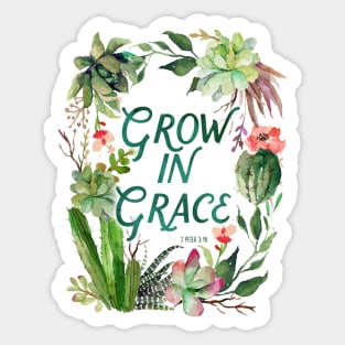 Grow in Grace, watercolor, plants, plant lady, cactus, scripture, painted cactus, succulent, grace, grow Sticker